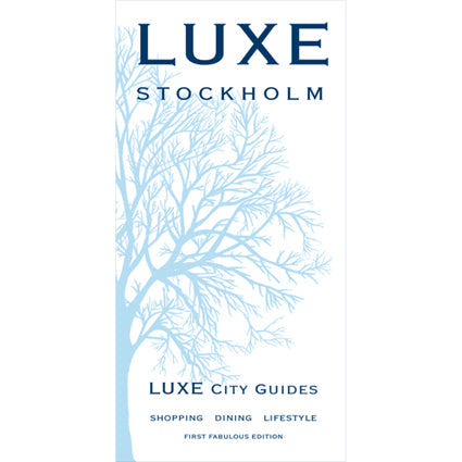 LUXE Travel Guide - Stockholm